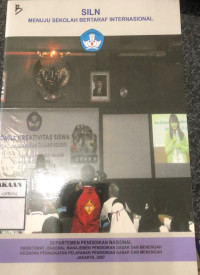 Image of SILN Menuju Sekolah Bertaraf Internasional